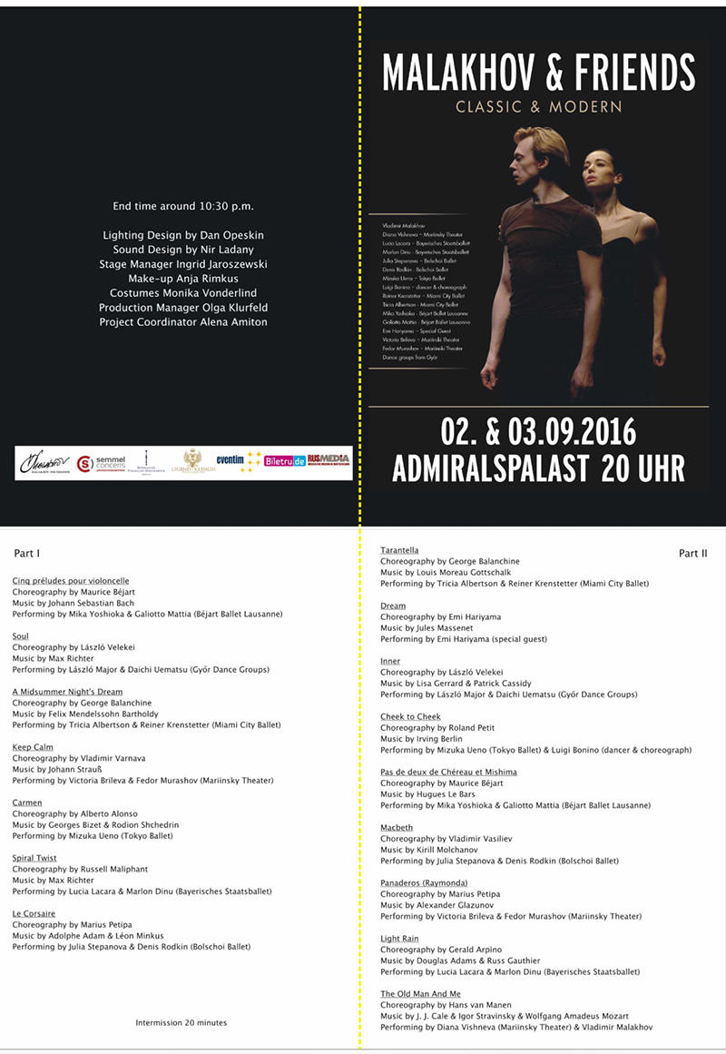 2016年9月2日と3日、2日間にわたり「MALAKHOV & FRIENDS」の公演がベルリンアドミラスパラストで行わました