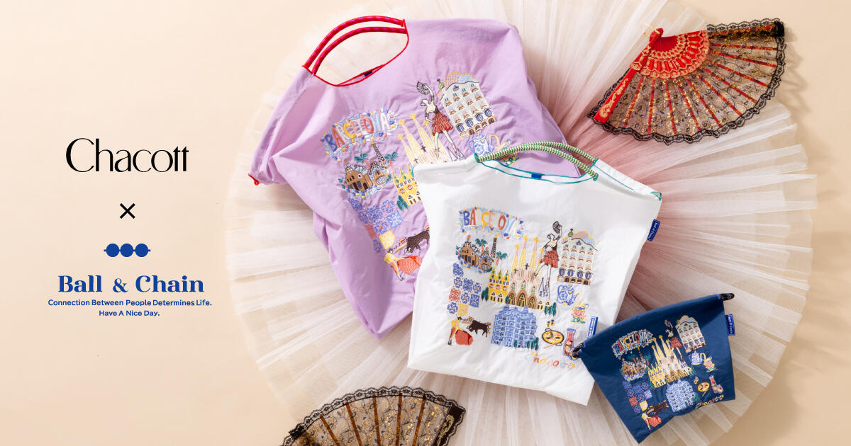 【Chacott】×「Ball&Chain」   新作デザインのバッグ＆ポーチを４月10日(金)から数量限定で販売