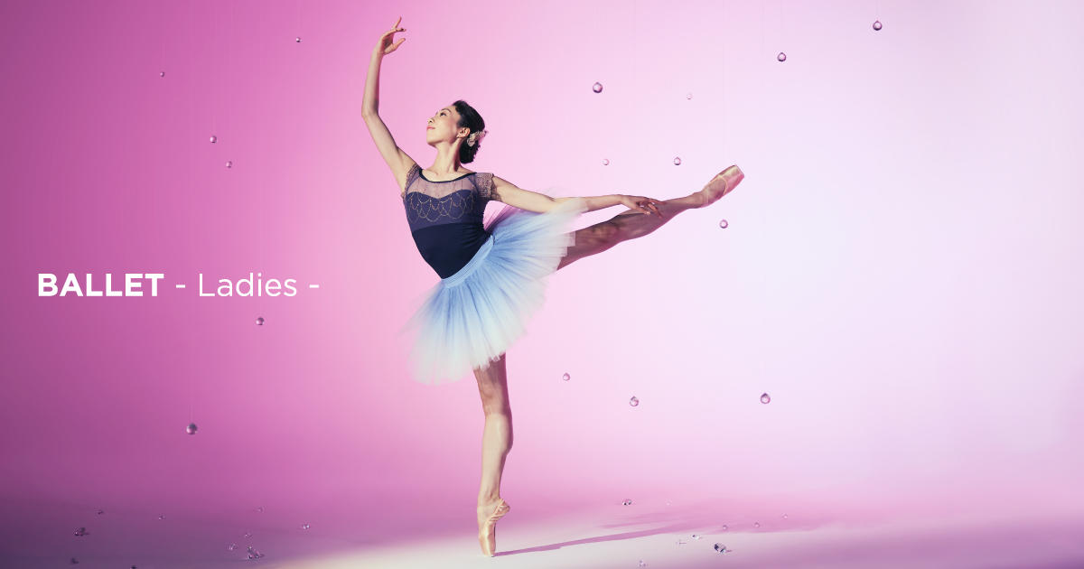 BALLET - Ladies -